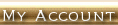 My Account